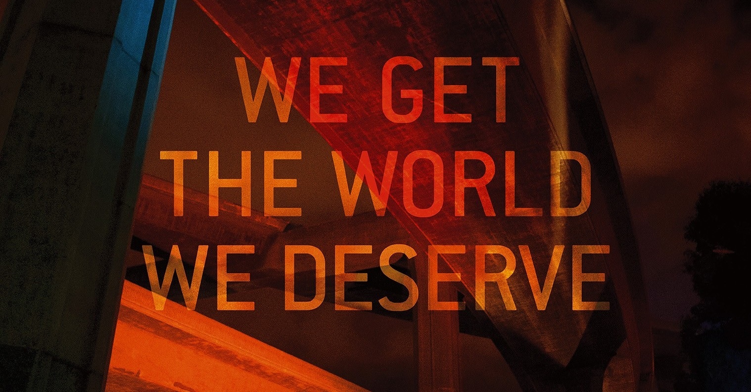 True-Detective-Season-2-Poster-We-Get-the-World-We-Deserve-slice